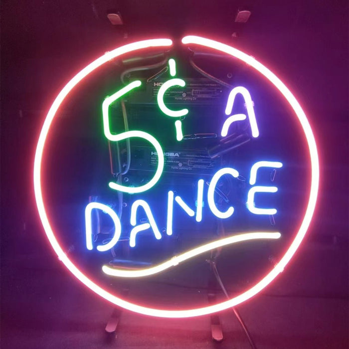 5 Cent A Dance Neon Signs - Club Rehab