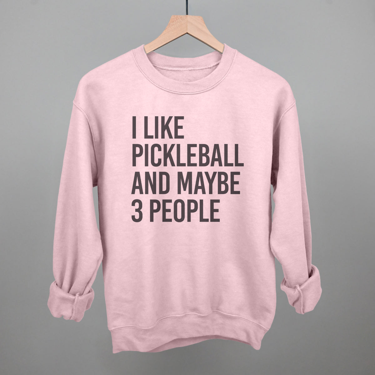 I Like Pickleball and Maybe 3 People Graphic Apparel - product detail 12