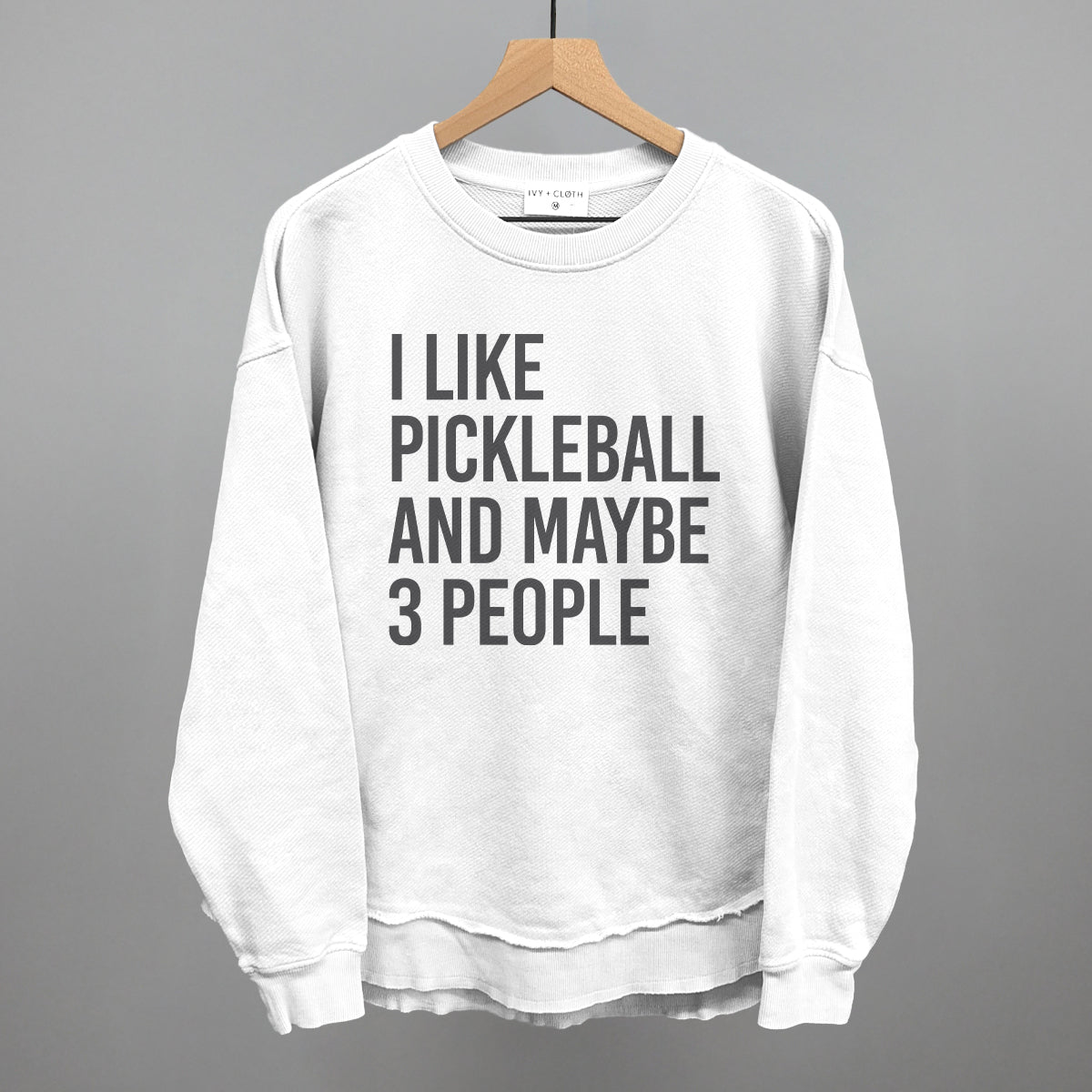 I Like Pickleball and Maybe 3 People Graphic Apparel - product detail 7