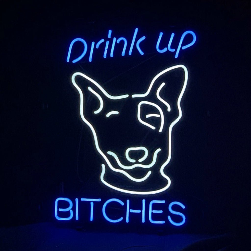 Drink Up Bitches Neon Sign Light - Club Rehab