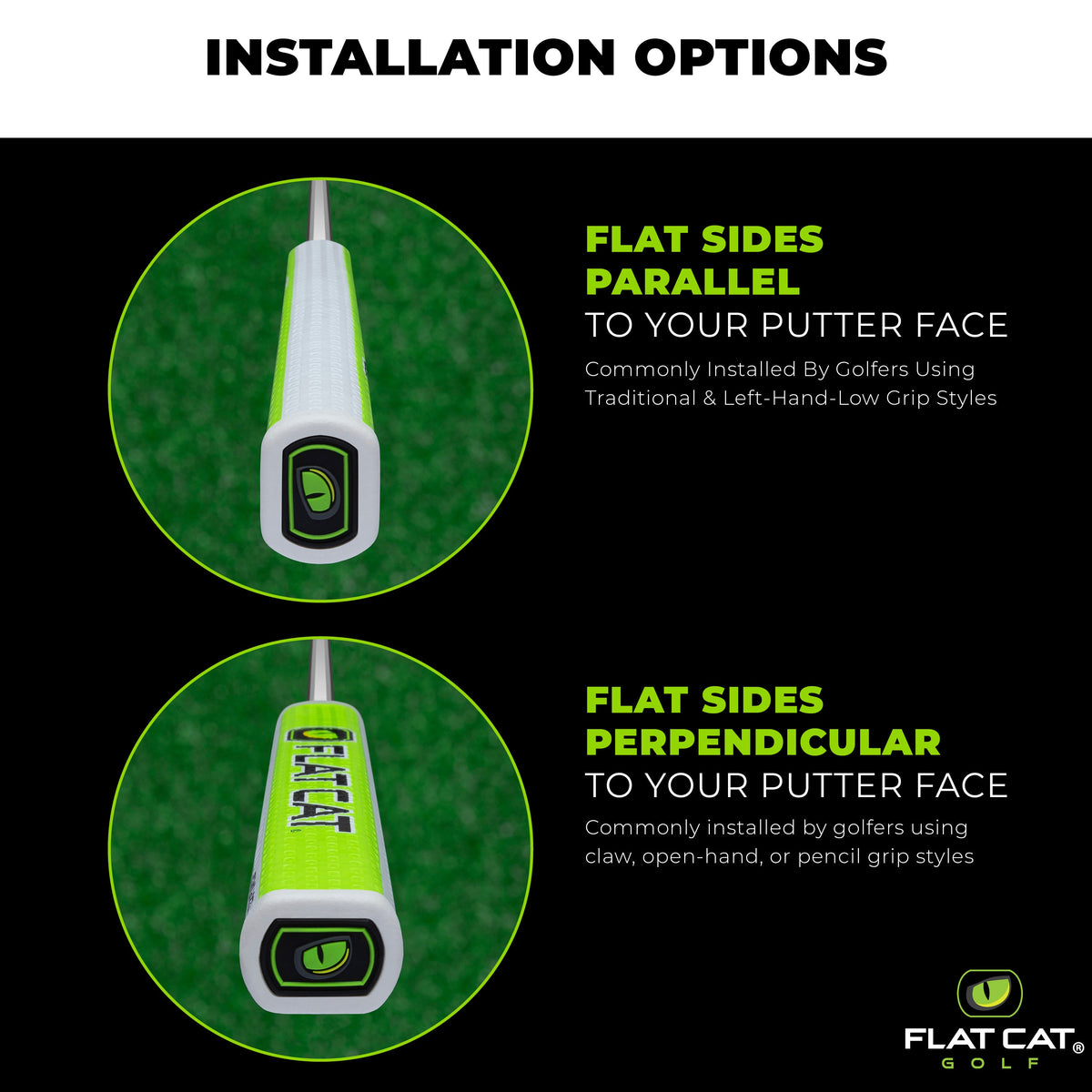 FLAT CAT Original Putter Grip - Parallel and perpendicular installation options