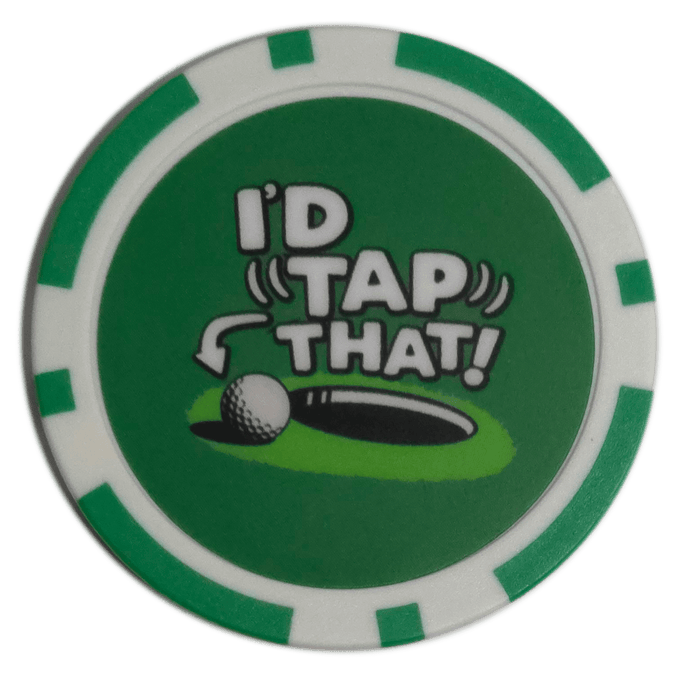 Green and white golf ball marker with 'I'd Tap That!' text and golf ball graphic on a white background
