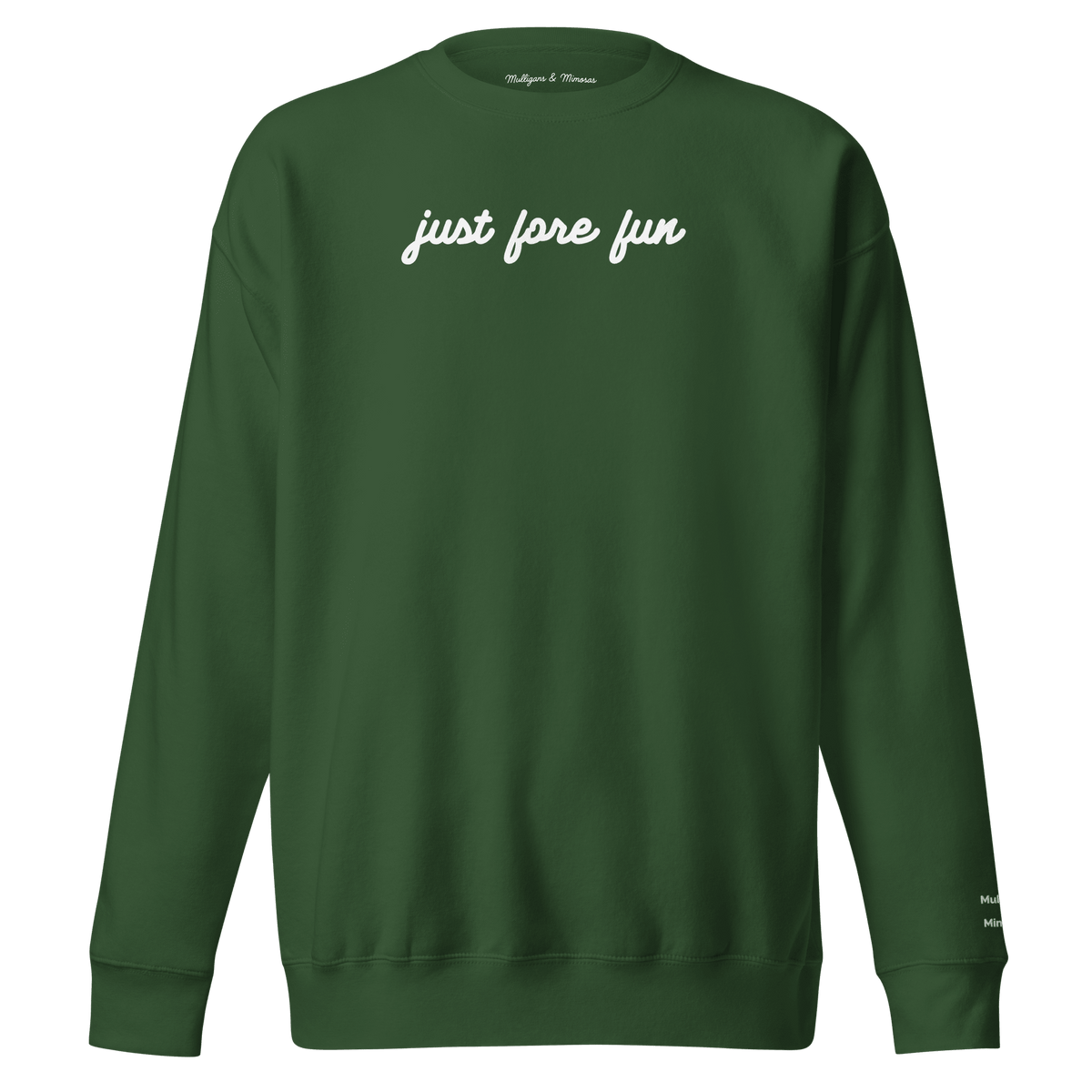 Just Fore Fun – Embroidered Golf Sweatshirt - Forest Green S - Club Rehab
