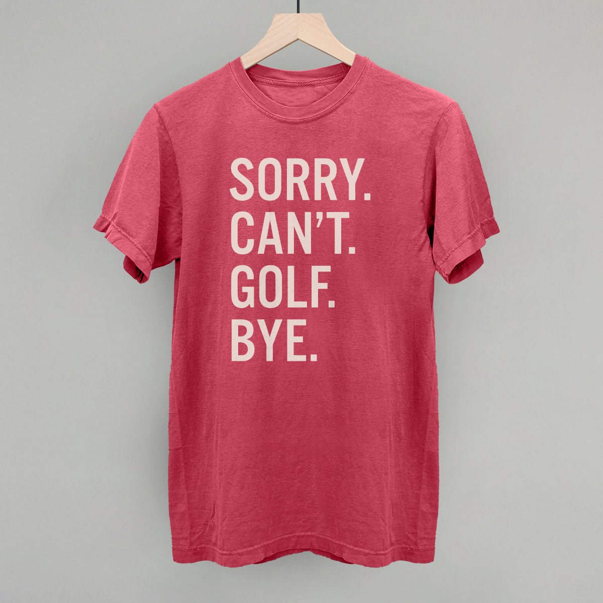 Sorry Can't Golf Bye, alternate product view 11