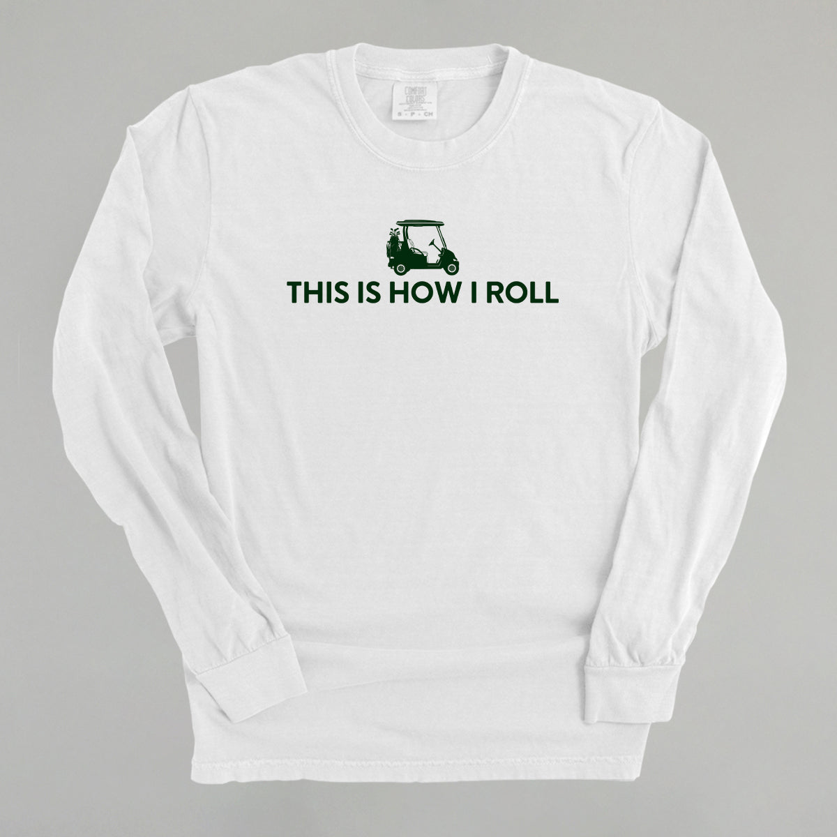 This Is How I Roll (Golf Cart), White version, alternate product view 11