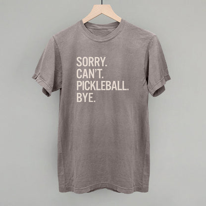 Sorry Can't Pickleball Bye Graphic Tees & Sweatshirts - product detail 5