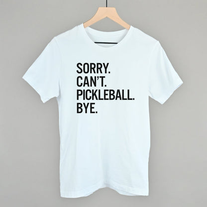Sorry Can't Pickleball Bye Graphic Tees & Sweatshirts - product detail 10