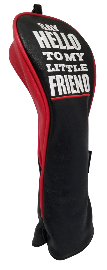 Say Hello to My Little Friend Fairway Headcover by ReadyGOLF
