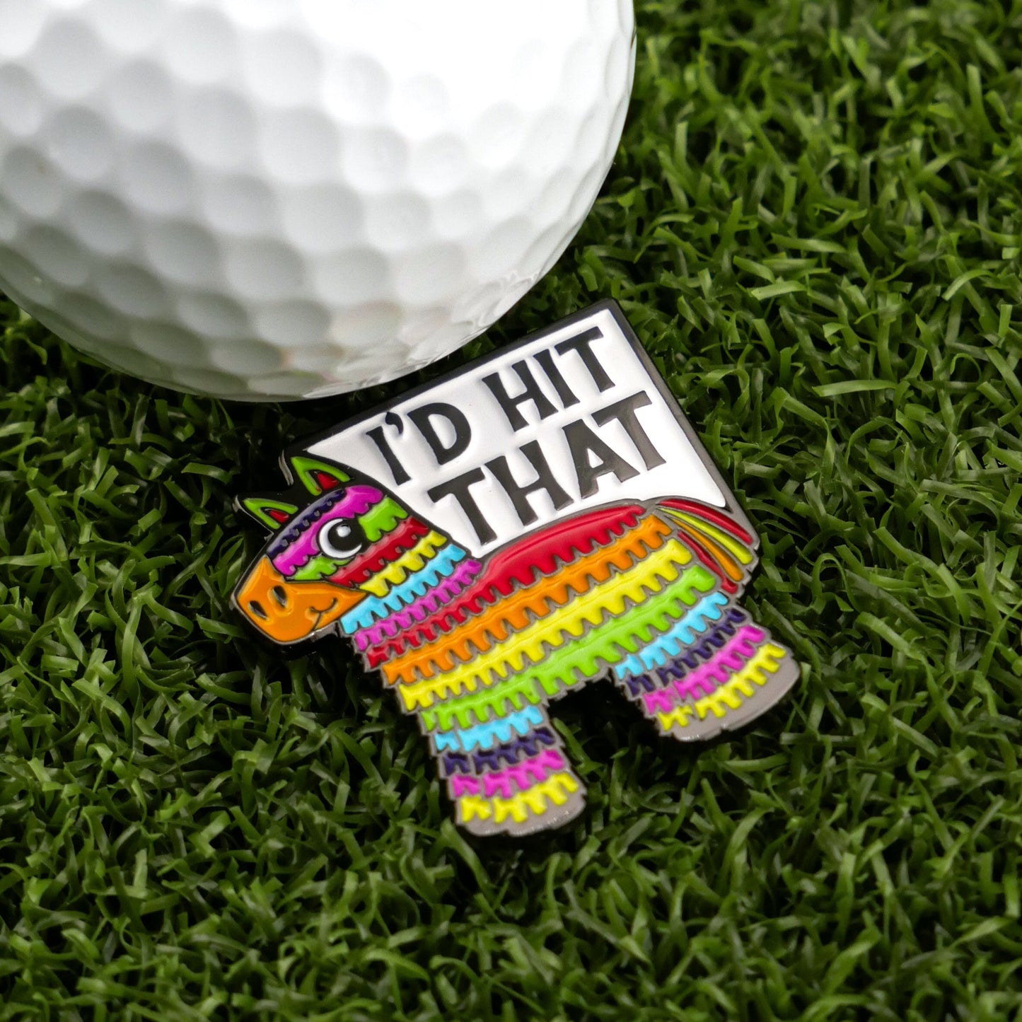 I’d Hit That Piñata Ball Marker