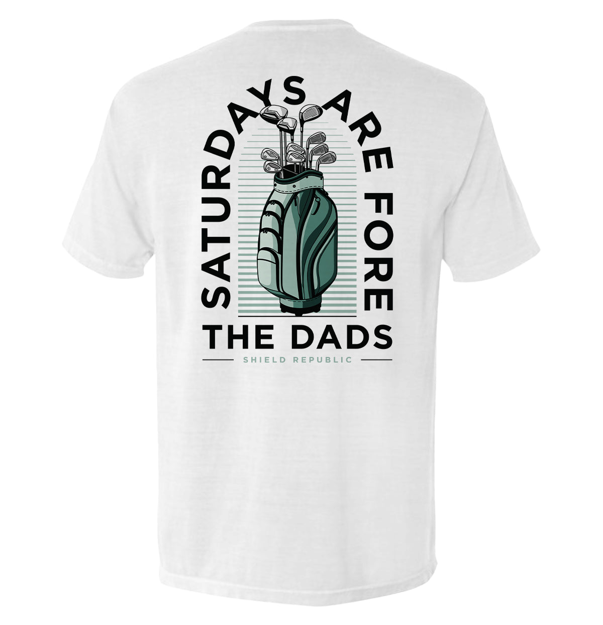 Saturdays Are For The Dads Golf Green