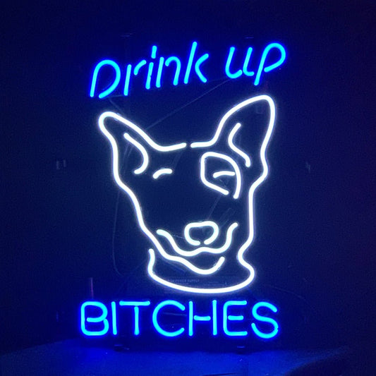 Drink Up Bitches Neon Sign Light - Club Rehab