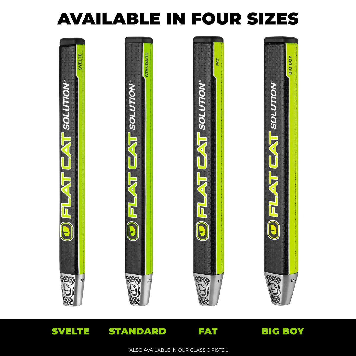 FLAT CAT Solution Putter Grip — Svelte, Standard, Fat and Big Boy size comparison