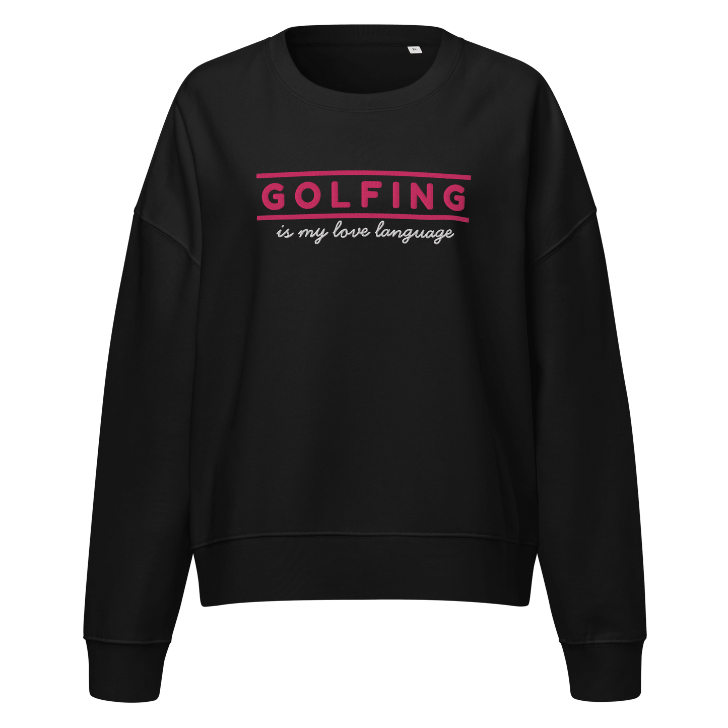 Golfing Is My Love Language Women's Sweatshirt - Black S - Club Rehab