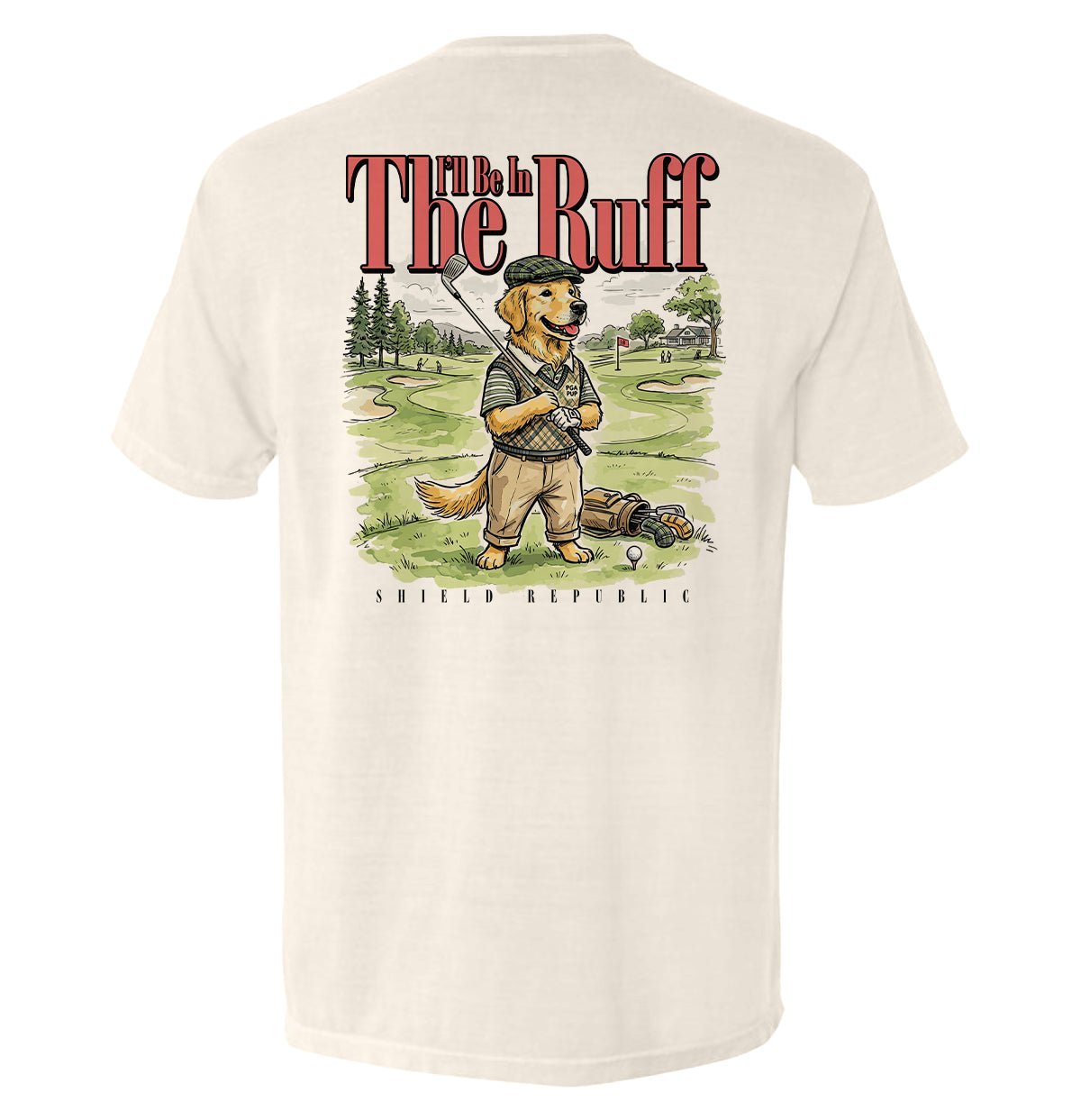 I'll Be In The Ruff - Comfort Colors Pocket Tee Ivory - Club Rehab