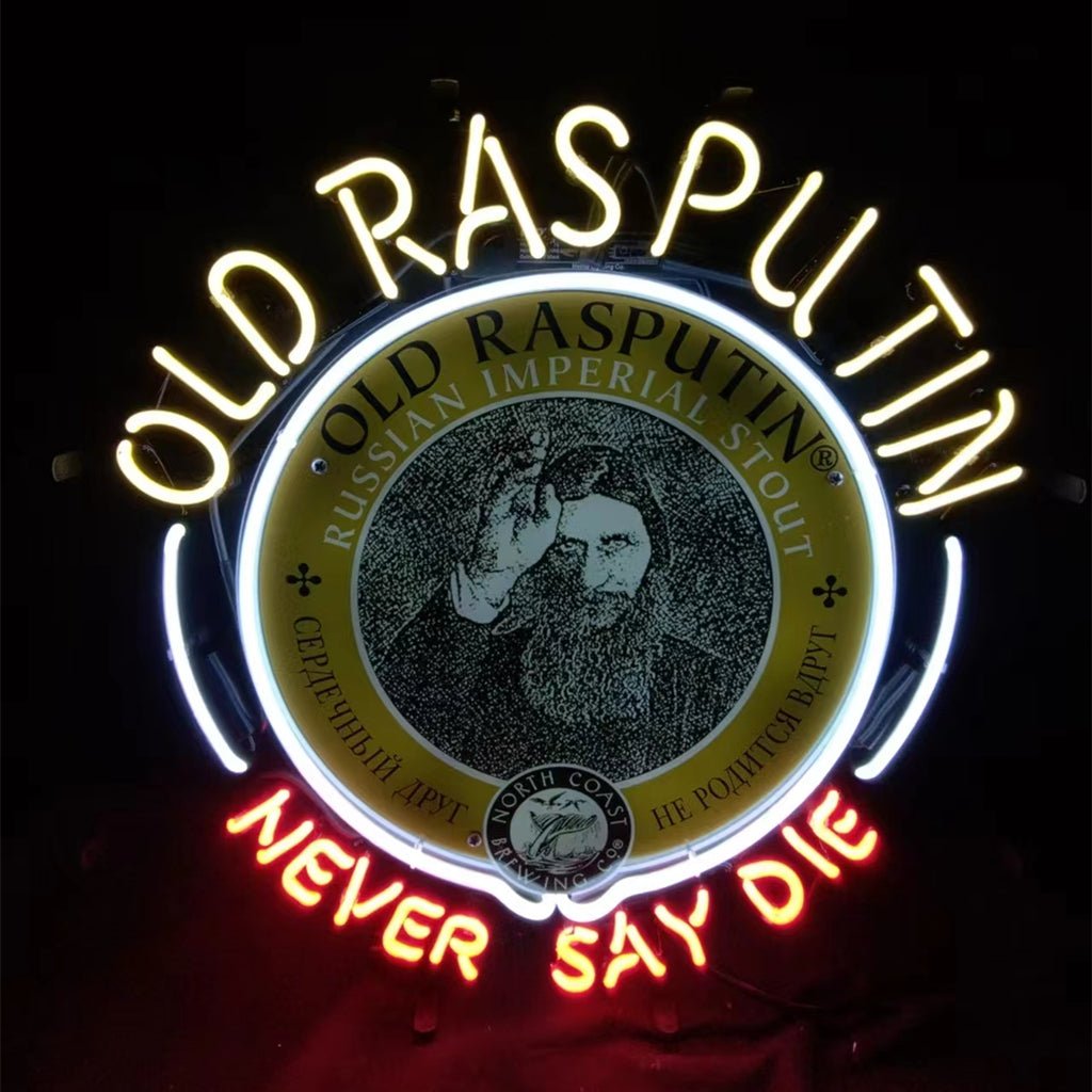 Old Rasputin Never Say die Neon Light Sign - Club Rehab