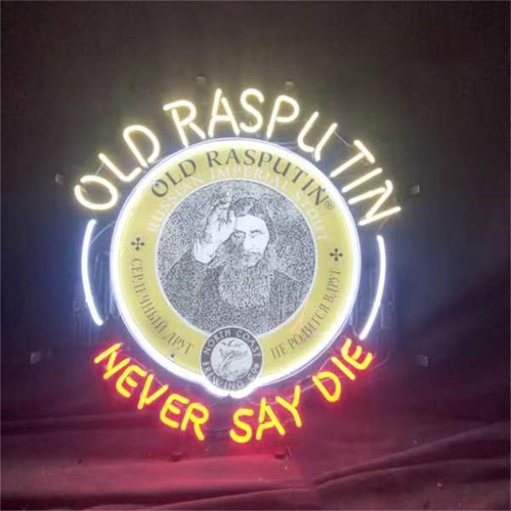 Old Rasputin Never Say die Neon Light Sign - Club Rehab