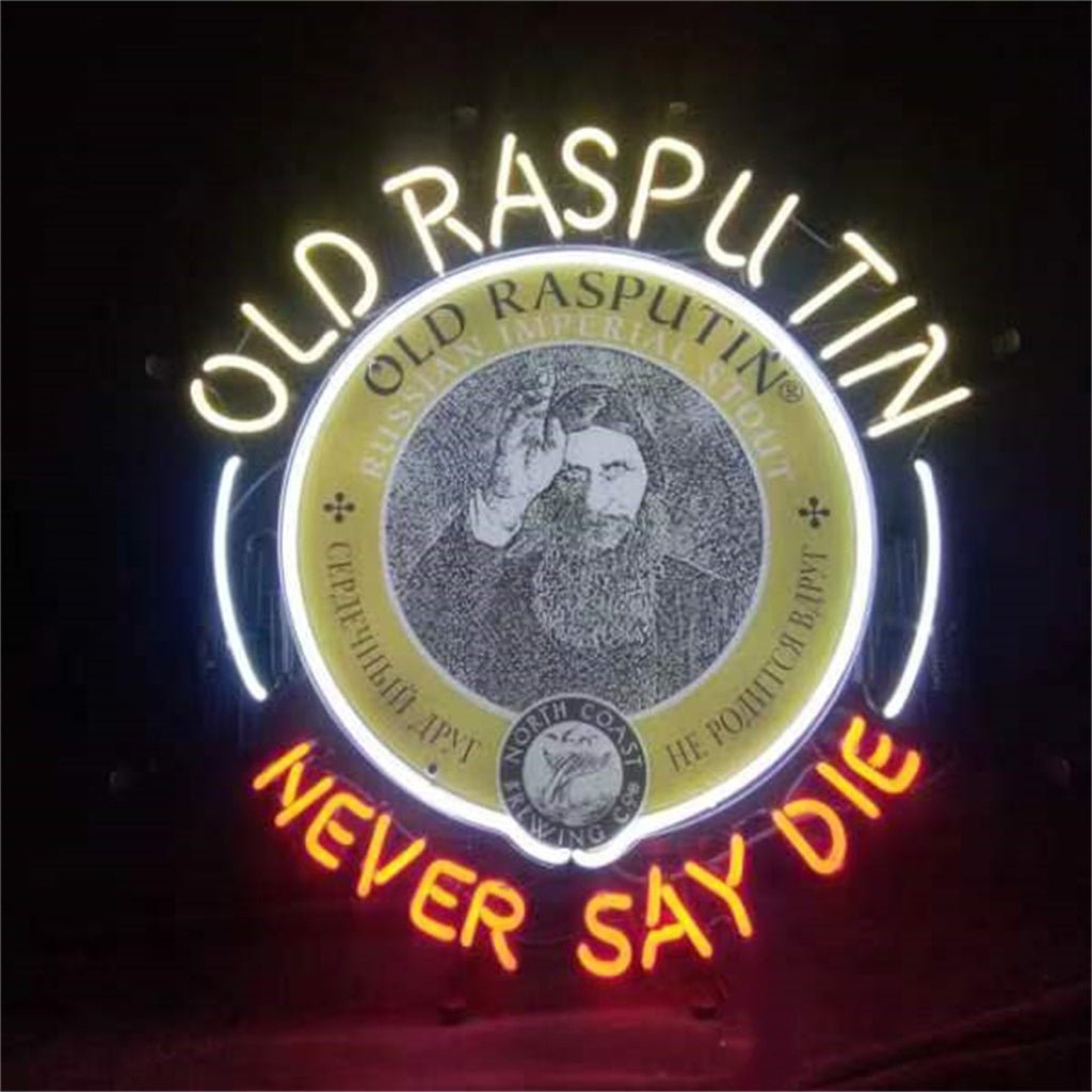 Old Rasputin Never Say die Neon Light Sign - Club Rehab