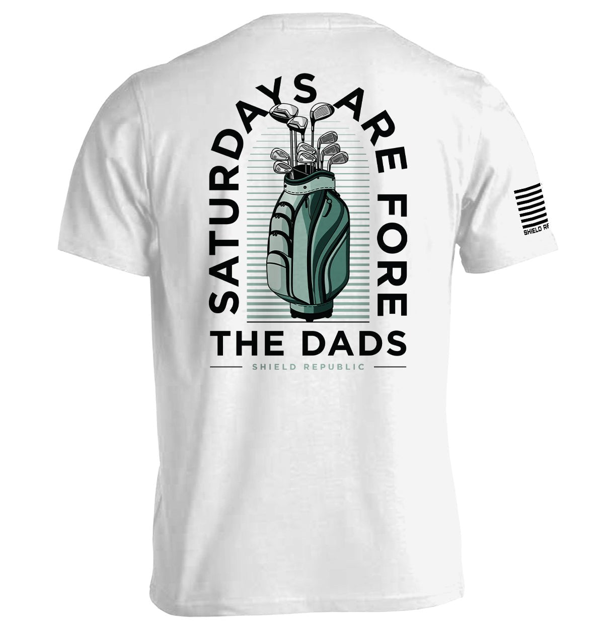 Saturdays Are For The Dads Golf Green - Tee White - Club Rehab