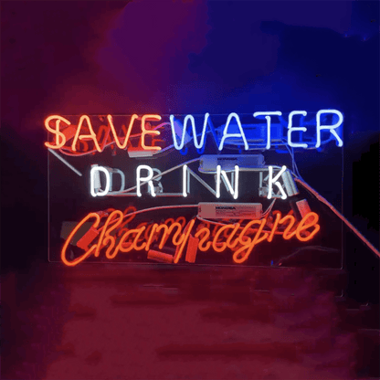 Save Water Drink Champagne Neon Signs - Club Rehab