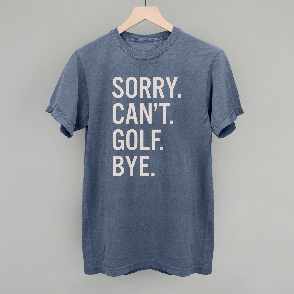 Sorry Can't Golf Bye, alternate product view 10