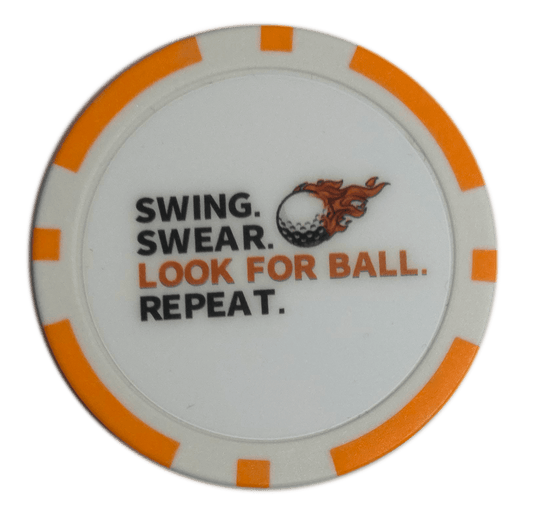 “Swing. Swear. Look for Ball. Repeat.” Golf Ball Marker Poker Chip - Club Rehab