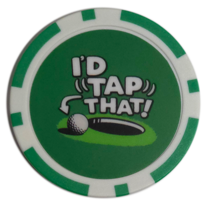 Green and white golf ball marker with 'I'd Tap That!' text and golf ball graphic on a white background