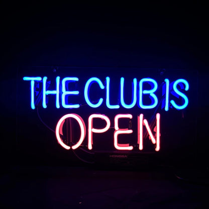 The Club is Open Neon Light Sign - Club Rehab