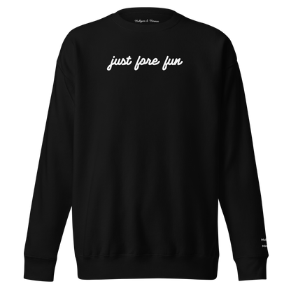 Just Fore Fun – Embroidered Golf Sweatshirt