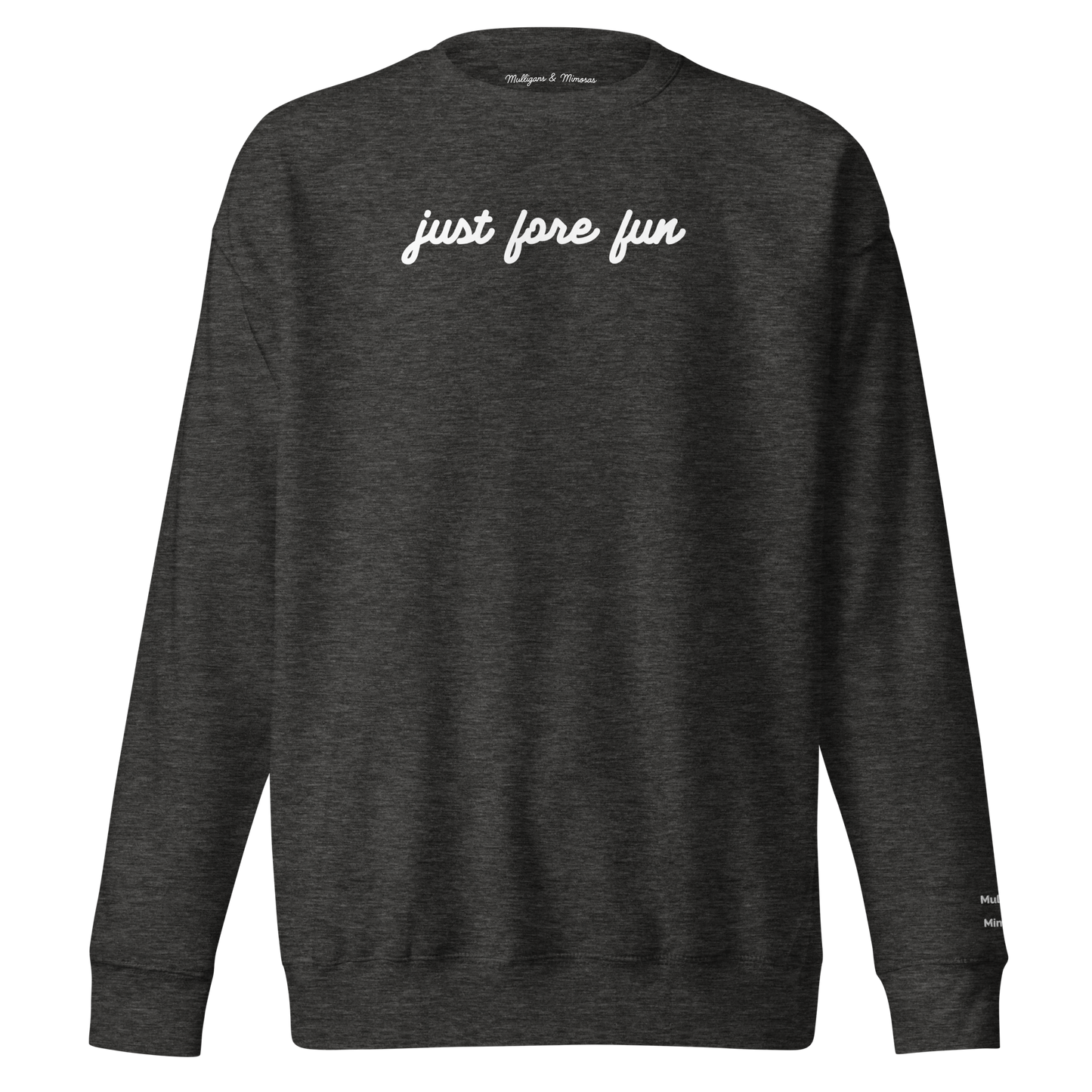 Just Fore Fun – Embroidered Golf Sweatshirt