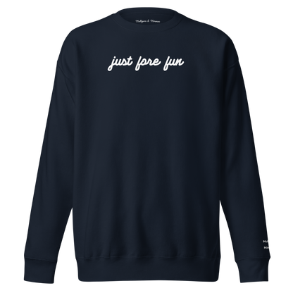 Just Fore Fun – Embroidered Golf Sweatshirt