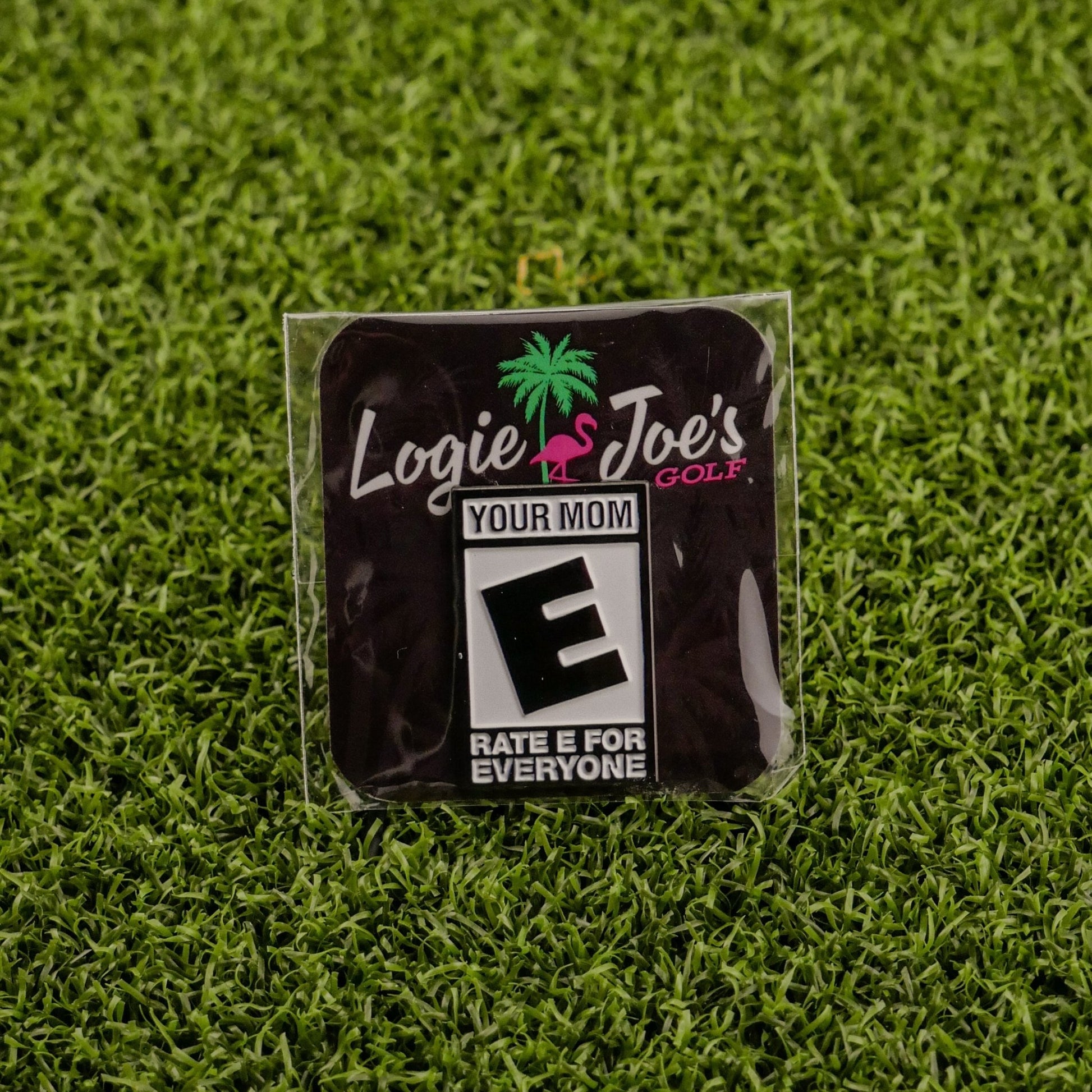 Your Mom (E For Everyone) Ball Marker - Club Rehab